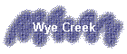 Wye Creek